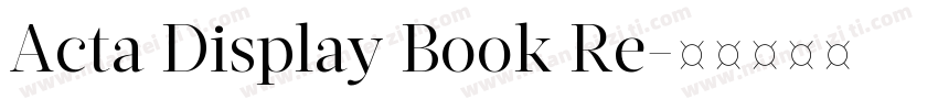 Acta Display Book Re字体转换